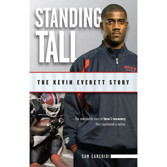 Standing Tall : The Kevin Everett Story (Paperback)