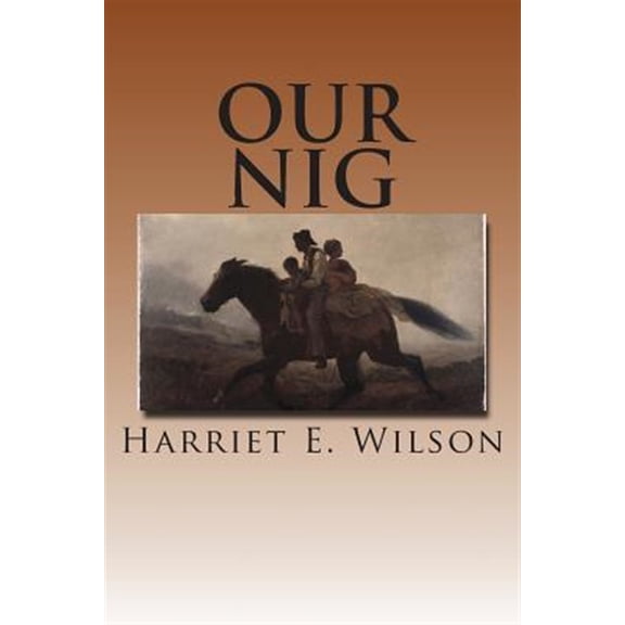 Pre-Owned Our Nig Paperback Harriet E. Wilson