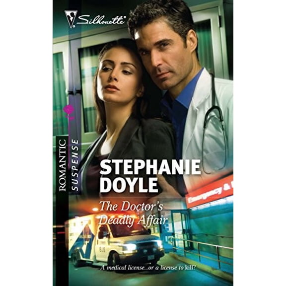 Pre-Owned The Doctor's Deadly Affair (Silhouette Romantic Suspense) Paperback