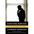 thumbnail image 1 of Surviving Survival, Laurence Gonzales Paperback, 1 of 1