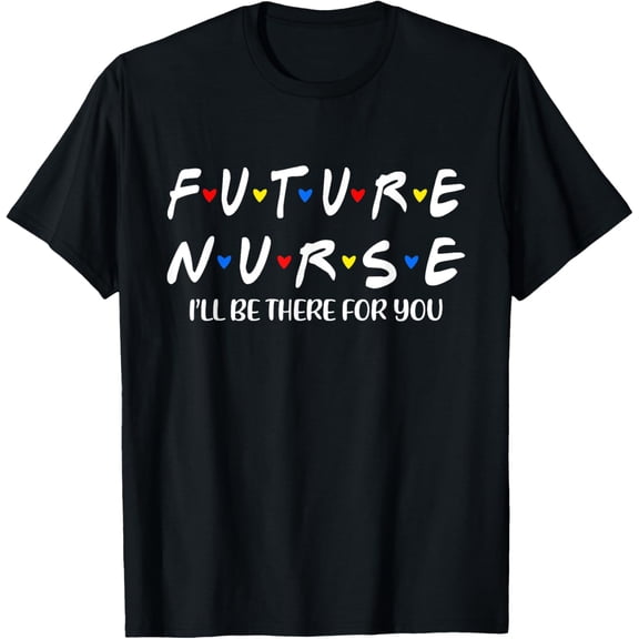 Future Nurse Funny Nursing Student Nurse School In Progress T-Shirt