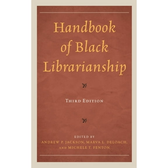 Pre-Owned Handbook of Black Librarianship, (Paperback)