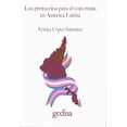 thumbnail image 1 of Libro Los Protocolos Para El Voto Trans En America Latina Tapa Blanda, Autor Ericka Lopez Sanchez, Editorial Gedisa, 1 of 2