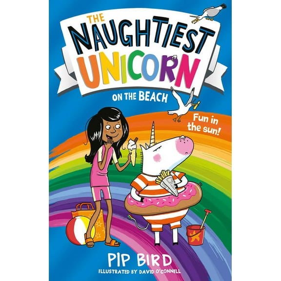Naughtiest Unicorn The Naughtiest Unicorn on the Beach, Book 6, (Paperback)