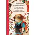thumbnail image 1 of EL FANTASMA SIN RECUERDOS Y OTRAS HISTORIAS PARA NIÑOS EXTRAÑOS PLANETALECTOR MEXICO JONATHAN MINILA, 1 of 3