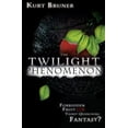 thumbnail image 2 of The Twilight Phenomenon : Forbidden Fruit or Thirst-Quenching Fantasy? (Paperback), 2 of 2