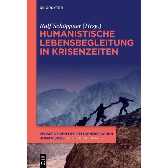 Humanistische Lebensbegleitung in Krisenzeiten, (Paperback)