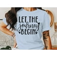 thumbnail image 3 of Let The Journey Begin T-Shirt, 3 of 11