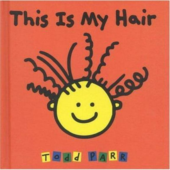 Pre-Owned This Is My Hair (Hardcover) 0316692360 9780316692366
