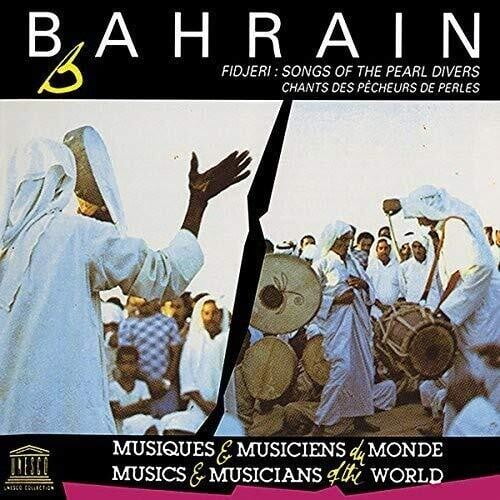 Various Artists - Bahrain: Fidjeri: Songs of the Pearl Divers - Music & Performance - CD