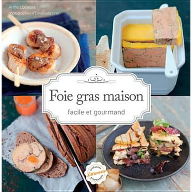 Foie Gras Maison Ebook Walmart Com Walmart Com