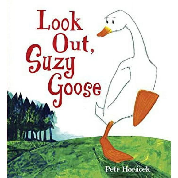 Look Out, Suzy Goose 9780763638030 Used / Pre-owned