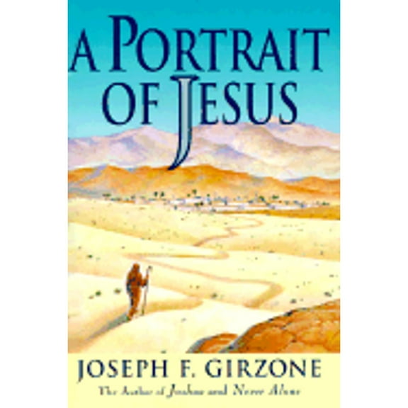 Pre-Owned A Portrait of Jesus (Hardcover 9780385482639) by Joseph F Girzone