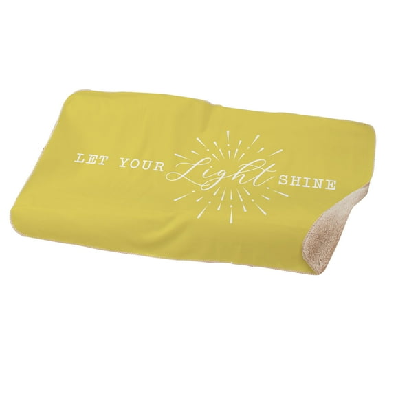 Let your light shine 37" x 57" Sherpa Lined Sublimated Throw