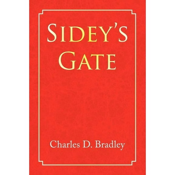 Sidey's Gate, (Paperback)