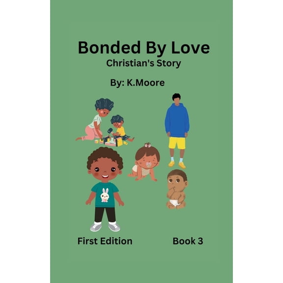 Bonded by Love (Malcolm) Bonded by Love (Christian's Story), Book 1, (Paperback)
