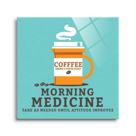 Morning Medicine Aqua Coffee Cup 12 x 12 Glass Wall Hanging Sign