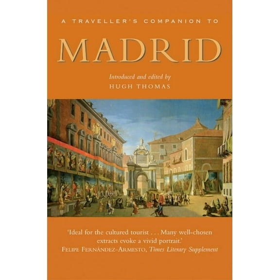 Interlink Traveller's Companions A Traveller's Companion to Madrid, (Paperback)