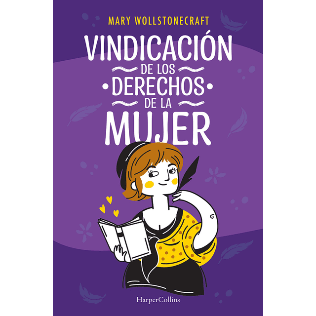 Vindicación De Los Derechos De La Mujer HARPERCOLLINS MEXICO Pasta Blanda