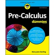 MARY JANE STERLING; ELLEYNE KASE Pre-Calculus for Dummies, 3rd ed. (Paperback)