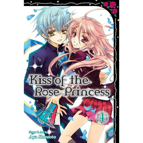 Kiss of the Rose Princess Kiss of the Rose Princess, Vol. 4, (Paperback)