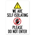thumbnail image 1 of SignMission OS-NS-D-35--10PK25486 Covid-19 Notice Sign - We Are Self-isolating Please Do Not Enter, 1 of 1