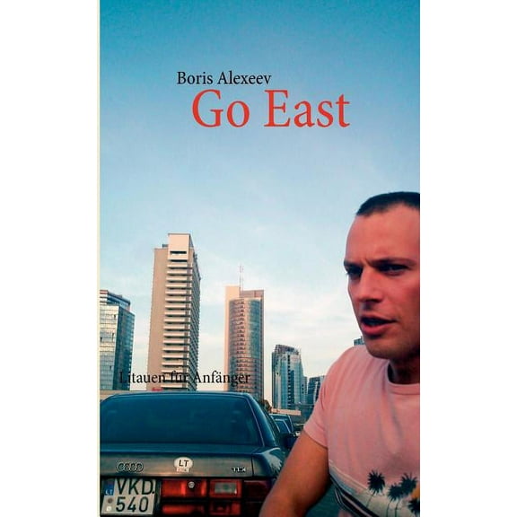 Go East - Paperback