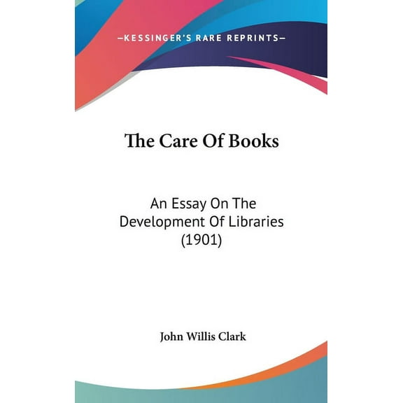 The Care Of Books (Hardcover)
