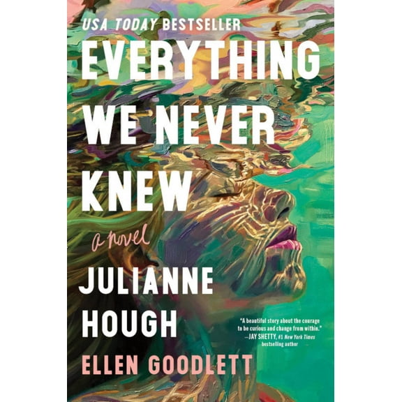 Julianne Hough: Everything We Never Knew: A Novel (Paperback)