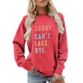 thumbnail image 2 of Unir Women's Sorry Can't Lake Bye Graphic Crewneck Sweatshirt Oversized Long Sleeve Lake Lover Layering Pullover Top 1PC S-XXL Plus Size Friendly, 2 of 4