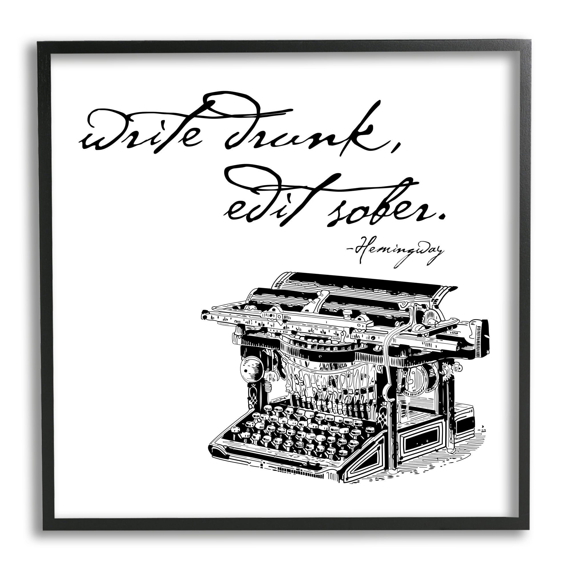 Stupell Industries Vintage Hemmingway Script Quote Classic Typewriter Motif Framed Wall Art, 12 x 12, Design by Amy Brinkman