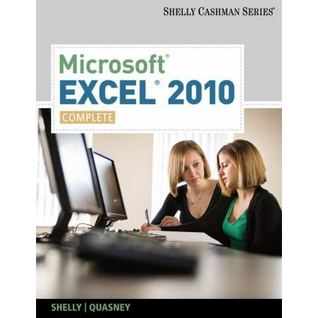 Microsoft Excel 2010 Complete by Steven M Freund