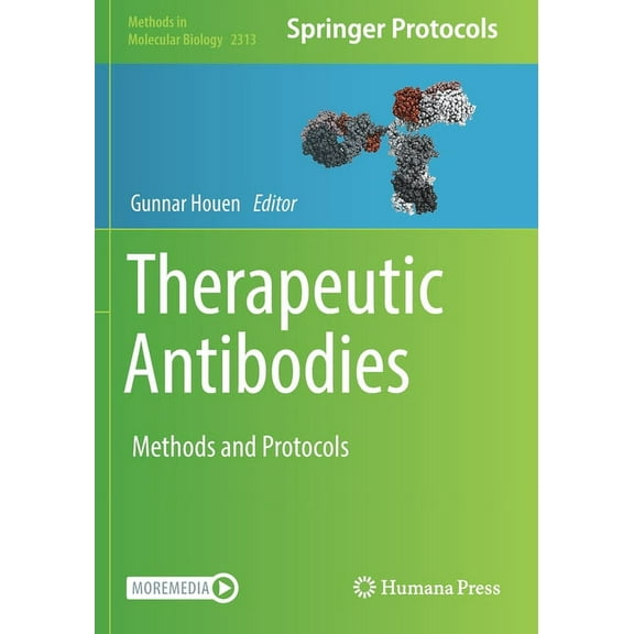 Methods in Molecular Biology Therapeutic Antibodies: Methods and Protocols, Book 2313, (Paperback)