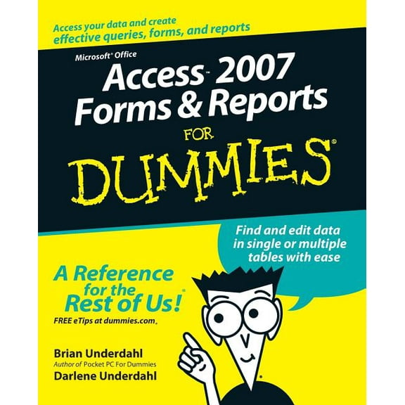 Access 2007 Forms and Reports for Dummies, (Paperback)