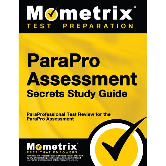 ParaPro Assessment Secrets Study Guide