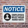 thumbnail image 4 of (2 Pack) Employees Must Wear Hard Hats OSHA Notice Sign 10 Inch X 7 Inch Indoor / Outdoor Rust-Free Aluminum Metal Signs for Workplace, Workshop, and Construction Site, Made in the USA, 4 of 8