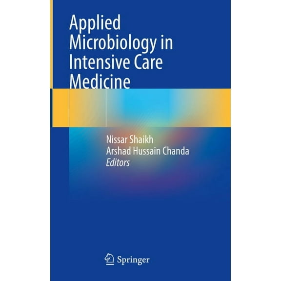 Applied Microbiology in Intensive Care Medicine, (Hardcover)