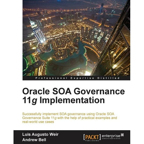 Oracle Soa Governance 11g Implementation (Paperback)