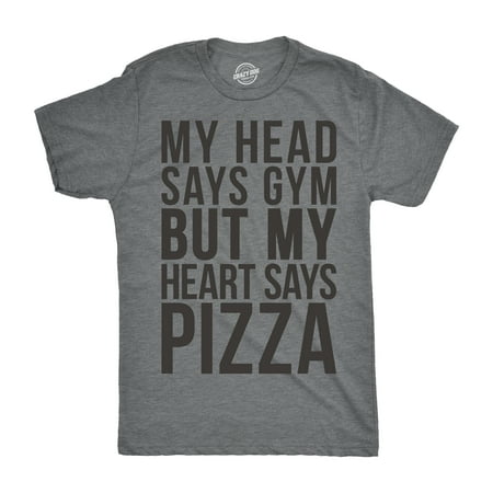 Mens My Head Says Gym But My Heart Says Pizza Tshirt Fitness Tee For Guys