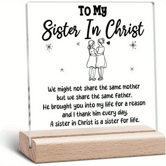 Christian Gifts for Women Sisters Clear Desk Decorative Sign Bible Verse Religious Desk Decor Friends Besties Sister Birthday Gifts Faith Spiritual Acrylic Plaque Wooden Stand 4 Inch