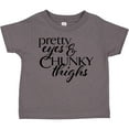 thumbnail image 3 of Inktastic Pretty Eyes and Chunky Thighs Boys or Girls Toddler T-Shirt, 3 of 5