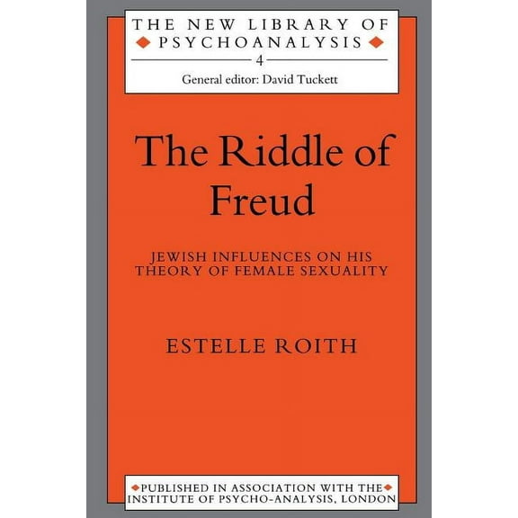 New Library of Psychoanalysis The Riddle of Freud, (Paperback)