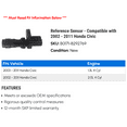thumbnail image 2 of Reference Sensor - Compatible with 2002 - 2011 Honda Civic 2003 2004 2005 2006 2007 2008 2009 2010, 2 of 2