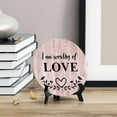 thumbnail image 3 of I Am Worthy Of Love Blush Wood Color Circle Table Sign (5" X 5"), 3 of 4