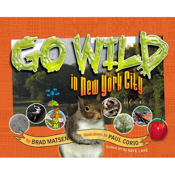 Pre-Owned Go Wild in New York City (Hardcover) 0792279824 9780792279822