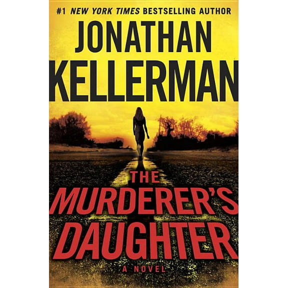 The Murderer's Daughter: A Novel