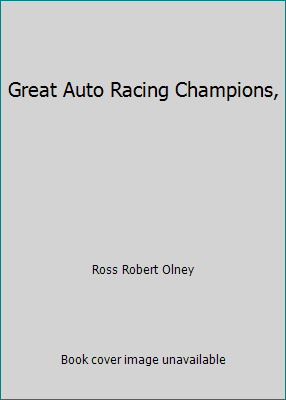Pre-Owned Great Auto Racing Champions, (Hardcover) 0811666662 ...