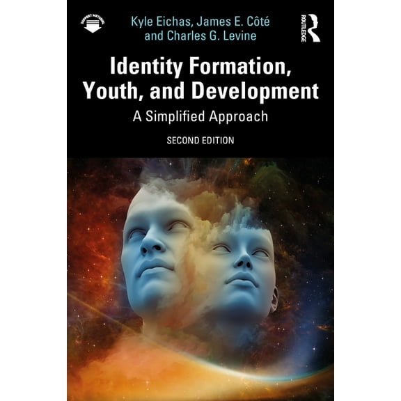 Identity Formation, Youth, and Development: A Simplified Approach, (Paperback)