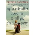 thumbnail image 1 of Pre-Owned My Grandmother Asked Me to Tell You She's Sorry (Hardcover) 1501115065 9781501115066, 1 of 1