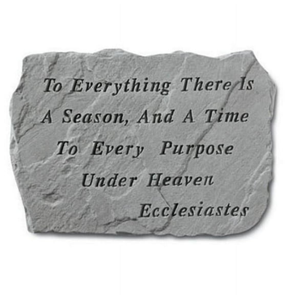 Kay Berry- Inc. 69120 To Everything There Is A Season - Memorial 18 Inches x 13 Inches